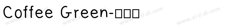 Coffee Green字体转换